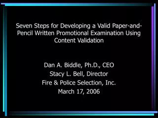 Seven Steps for Developing a Valid Paper-and-Pencil Written Promotional Examination Using Content Validation