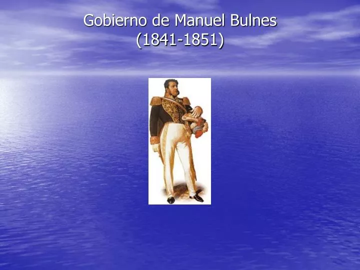 gobierno de manuel bulnes 1841 1851