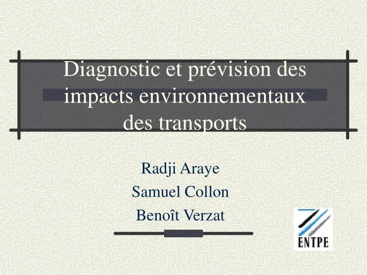 diagnostic et pr vision des impacts environnementaux des transports