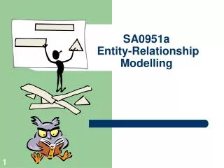 SA0951a Entity-Relationship Modelling