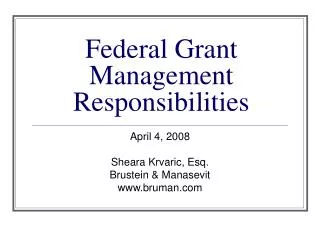 Federal Grant Management Responsibilities