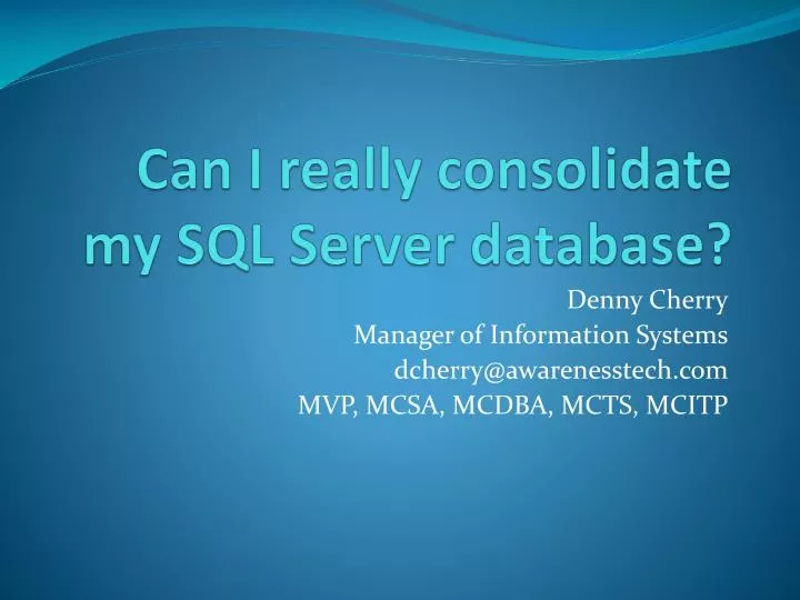 can i really consolidate my sql server database
