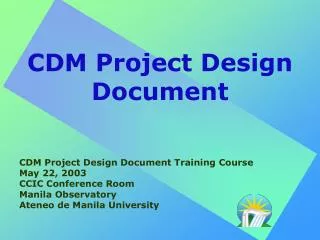 CDM Project Design Document