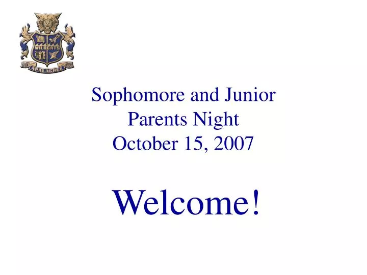 sophomore and junior parents night october 15 2007