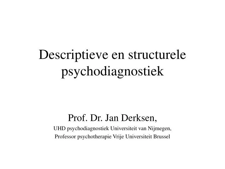 descriptieve en structurele psychodiagnostiek