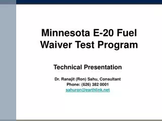 Minnesota E-20 Fuel Waiver Test Program