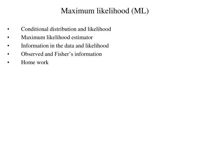 maximum likelihood ml