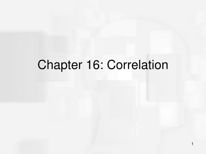 chapter 16 correlation