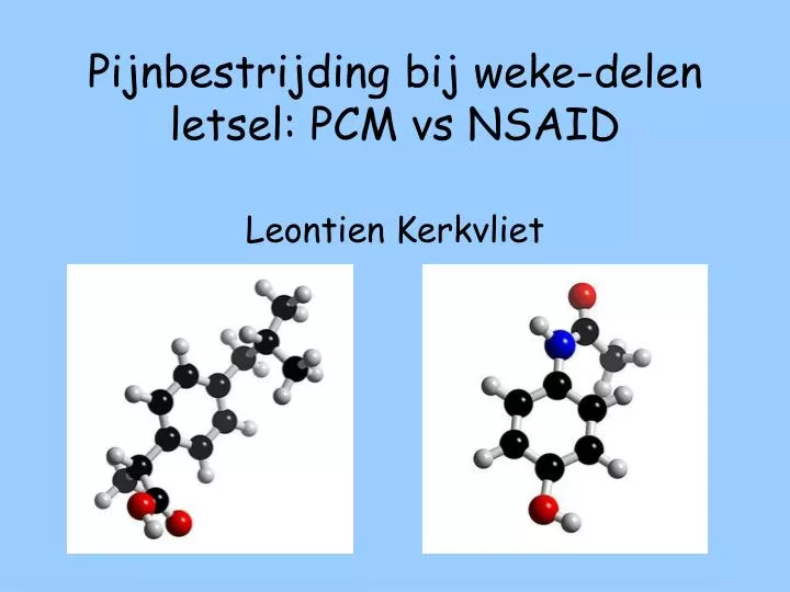 pijnbestrijding bij weke delen letsel pcm vs nsaid leontien kerkvliet