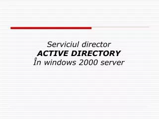 serviciul director active directory n windows 2000 server