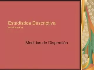 estad stica descriptiva continuaci n