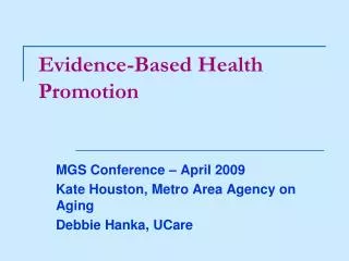 Evidence-Based Health Promotion