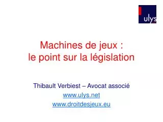 machines de jeux le point sur la l gislation