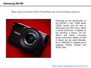 [Samsung NX100] New way to shoot with i-Function as a mirror