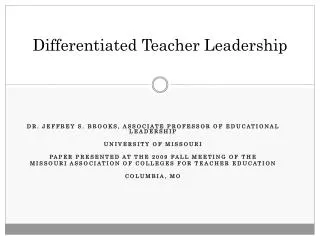 Differentiated Teacher Leadership