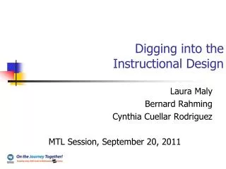 Digging into the Instructional Design