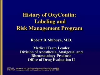 History of OxyContin: Labeling and Risk Management Program
