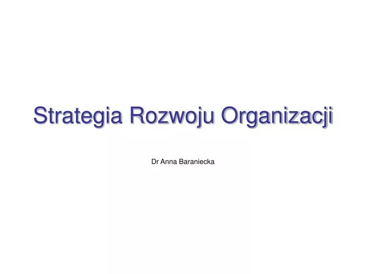 strategia rozwoju organizacji