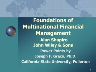 Foundations of Multinational Financial Management Alan Shapiro John Wiley &amp; Sons