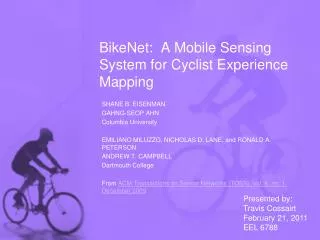 BikeNet : A Mobile Sensing System for Cyclist Experience Mapping