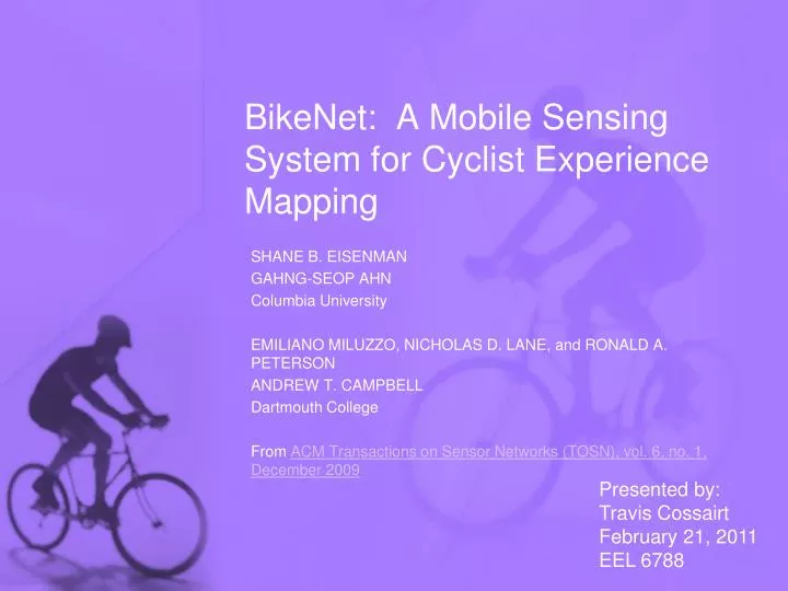 bikenet a mobile sensing system for cyclist experience mapping