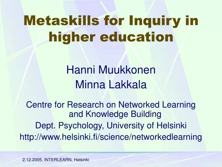 m etaskills for inquiry in higher education