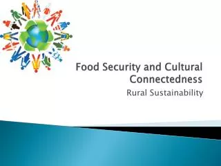 Food Security and Cultural Connectedness