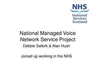 National Managed Voice Network Service Project