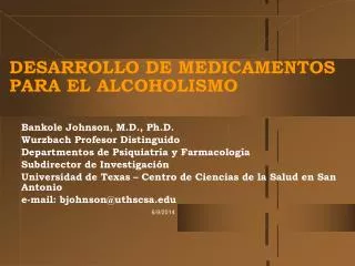 DESARROLLO DE MEDICAMENTOS PARA EL ALCOHOLISMO