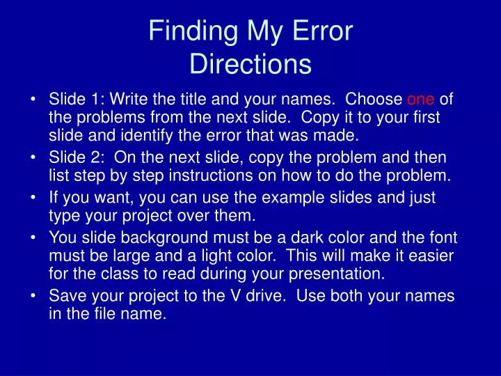 finding my error directions