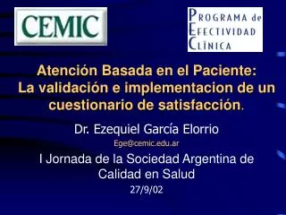 atenci n basada en el paciente la validaci n e implementacion de un cuestionario de satisfacci n