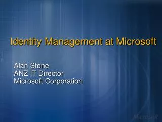 Identity Management at Microsoft
