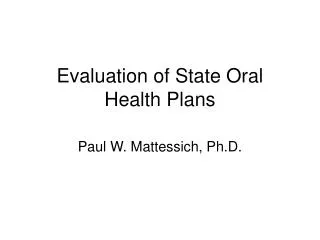 Evaluation of State Oral Health Plans