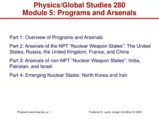 Physics/Global Studies 280 Module 5: Programs and Arsenals