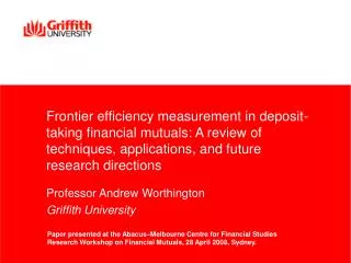 Frontier efficiency measurement in deposit-taking financial mutuals: A review of techniques, applications, and future re