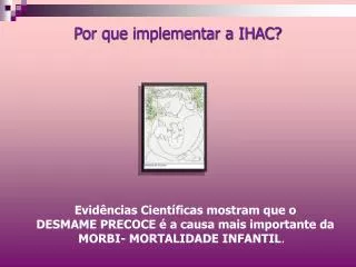Por que implementar a IHAC?
