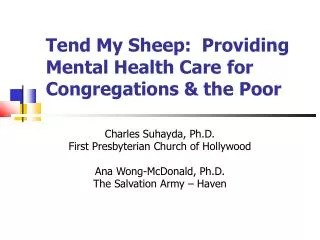Tend My Sheep: Providing Mental Health Care for Congregations &amp; the Poor