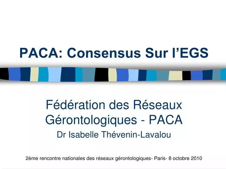 paca consensus sur l egs