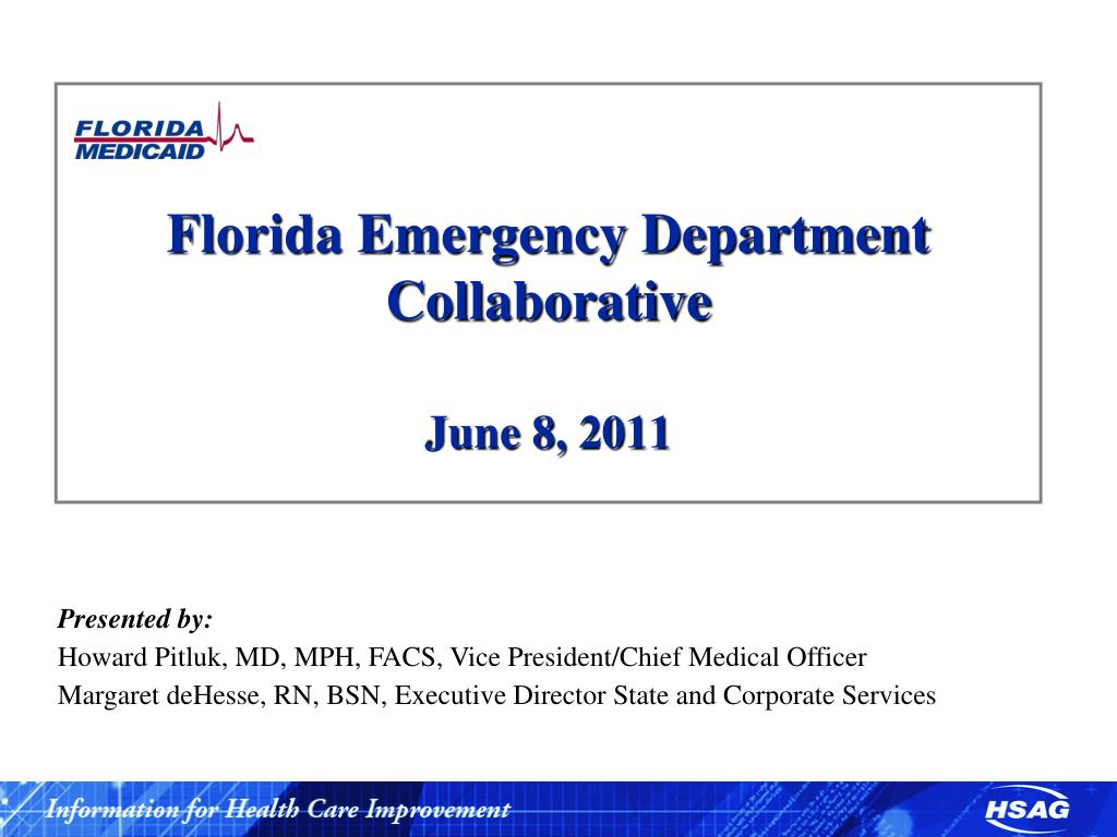 PPT - Florida Emergency Department Collaborative June 8, 2011 ...