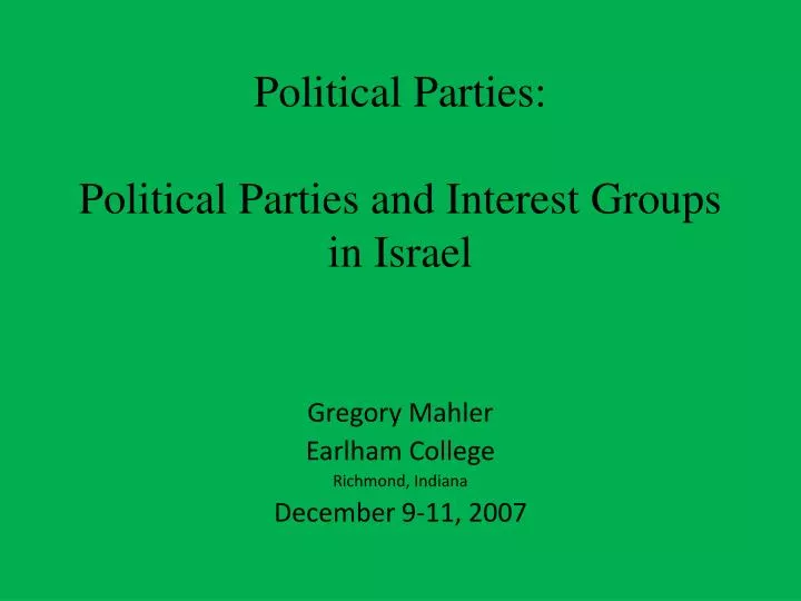 political parties political parties and interest groups in israel