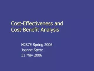 Cost-Effectiveness and Cost-Benefit Analysis