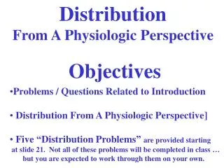 Distribution From A Physiologic Perspective
