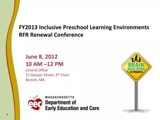 FY2013 Inclusive Preschool Learning Environments RFR Renewal Conference
