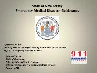 State of New Jersey Emergency Medical Dispatch Guidecards