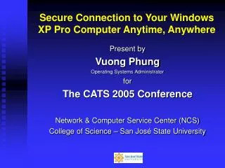 Secure Connection to Your Windows XP Pro Computer Anytime, Anywhere