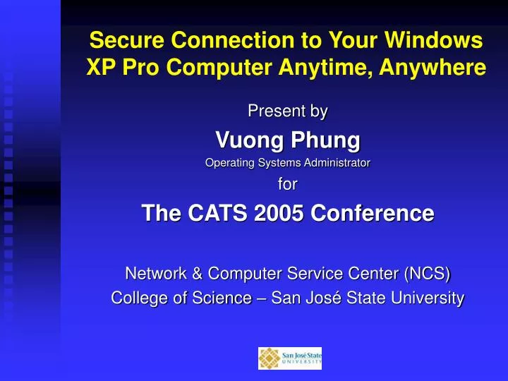 secure connection to your windows xp pro computer anytime anywhere