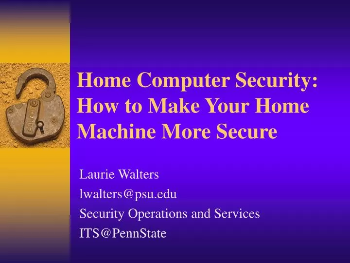 home computer security how to make your home machine more secure