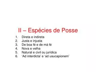 ii esp cies de posse