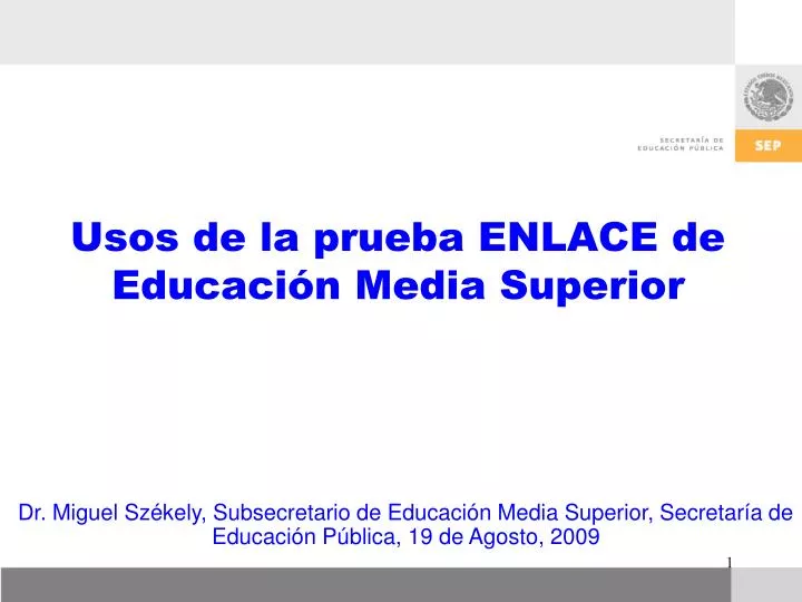 usos de la prueba enlace de educaci n media superior