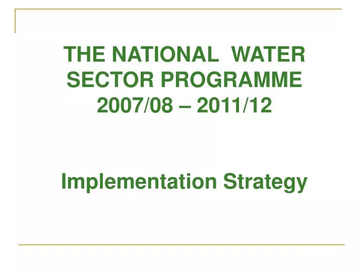 the national water sector programme 2007 08 2011 12 implementation strategy
